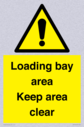 loading-bay-area-keep-area-clear-sign~